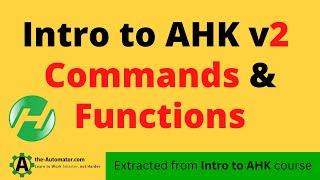 Using built-in Commands and Built in AHK v2