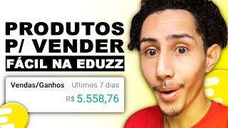 VEJA OS MELHORES PRODUTOS PARA VENDER NA EDUZZ - VENDEM MILHÕES!