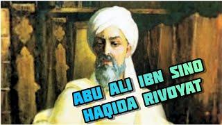 Abu Ali Ibn Sino haqida rivoyat