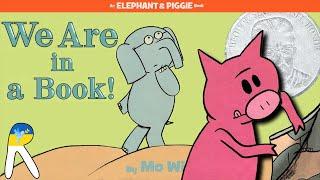 We Are in a Book! - An Elephant and Piggie Book - Animated & Read Aloud
