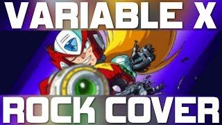 Variable X - Zero's Death Theme (Megaman X) Rock Cover