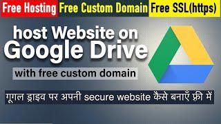 Host a secure website on google drive with domain [Hindi]