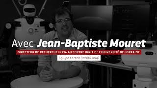  Parlons recherche... avec Jean-Baptiste Mouret !