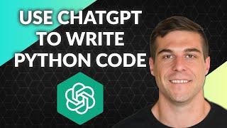 Use ChatGPT To Write Python Code
