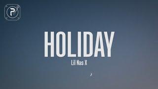 Lil Nas X - Holiday (Lyrics)