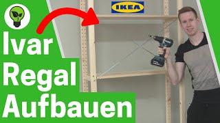 IKEA Ivar Regal Aufbauen  ULTIMATIVE ANLEITUNG: Wie IKEA Ivar Regal Montieren & an Wand Befestigen?