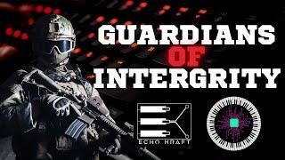 Guardians of Integrity