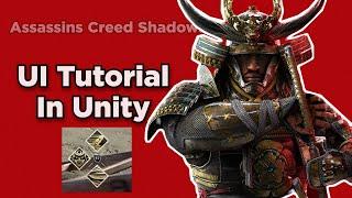 Assassins Creed Shadows UI Tutorial In Unity