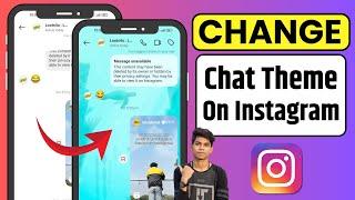 How to Change Chat Theme on Instagram (2024)