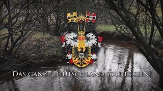 German Patriotic Song - "Was ist des Deutschen Vaterland?" 