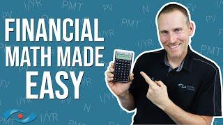 Financial Math Made Easy! (HP 10bII Tutorial)