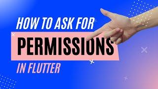 How to ask for permission inside flutter application ? Flutter Permission Handler Package.