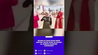 Sejumlah Emak emak bikin konten tiktok joget di Masjid Al Jabbar, Gedebage, Bandung