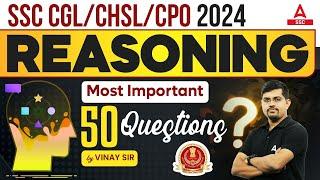 SSC CGL/ CHSL/ CPO 2024 | Most Important Reasoning Questions | Reasoning by Vinay Tiwari Sir