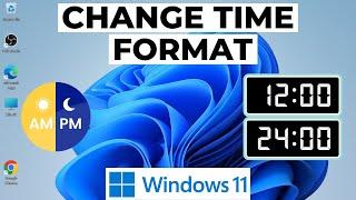 How to Change Time Format in Laptop Windows 11