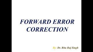 FORWARD ERROR CORRECTION