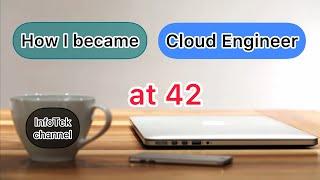 How I became a cloud engineer at the age of 42! Step by step  Andy InfoTek