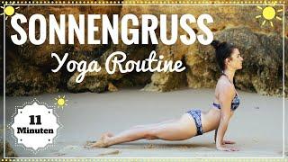 Sonnengruss Yoga Morgen Routine | Mit 11 Minuten in den Tag starten | Einfach Mitmachen!