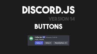 Discord.js v14 - Discord Buttons
