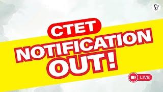 CTET NOTIFICATION OUT  ‼️ | CTET EXAM 2024