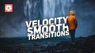 Create AE Level Velocity Smooth Transitions in Kinemaster ! 
