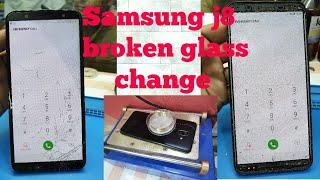 Samsung j8 broken glass replasment  | screen  repair  |  crack  glass change