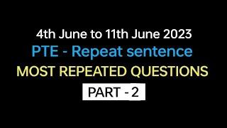 PTE - Speaking Repeat Sentence | Repeat Sentence pte 2023, BEATTHEPTE max