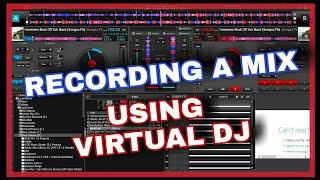 Recording a Mix on VIRTUAL DJ 2022 ( virtual DJ 2021 tutorials )