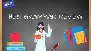 HESI Grammar Review and Tips