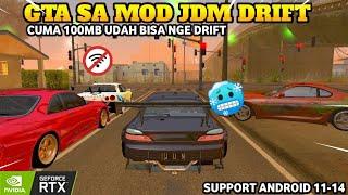 GTA SA FULL MOD JDM DRIFT V2 CUMA 100MB TERBARU 2025