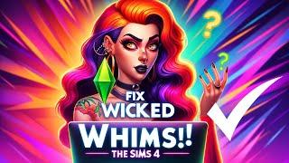 How to fix Wicked Whims not working