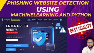 Detection of Phishing Websites Using Machine Learning | Python Final Year IEEE Project 2023