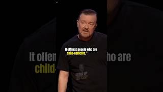 "YOU CAN'T SAY 'PEDO' ANYMORE"  RICKY GERVAIS