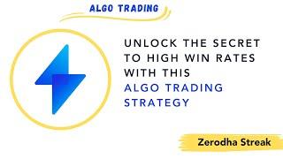 zerodha streak algo trading option buying strategy  | high win rate strategy