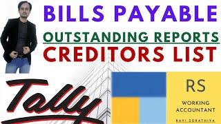 Bills Payable Report in Tally Prime | How To Make Creditors List in Tally Prime | Outstanding Report