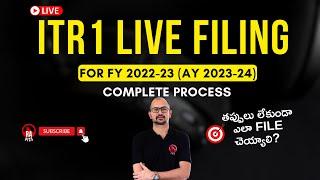  ITR1 మీరే File చేసేసుకోవచ్చు! Live Filing for FY 2022-23 (AY 2023-24) for Salaried Individuals