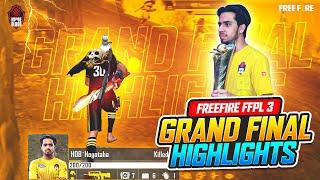 FFPL 3 Grand Finale Highlights By Champions  | The 7 Matches That Got Us FFWS Ticket