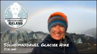 Sólheimajökull Glacier Hike - Iceland