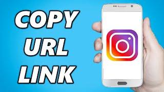 How to Copy Instagram Profile URL Link (Quick & Easy)