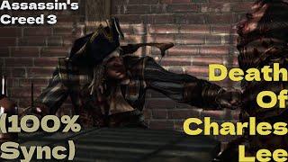 Assassin's Creed 3 - Death Of Charles Lee (100% Sync)