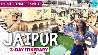 Your Offbeat 3 Day Jaipur Itinerary | The Solo Female Traveller EP 13 | Curly Tales