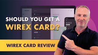 Wirex Card Review - Crypto Debit Card Review - Should You Get A Wirex Card?