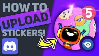 ️ How Upload Discord STICKERS! (Full guide!)