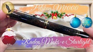 Pelikan M1000 Raden Maki-e Starlight Unboxing and Review