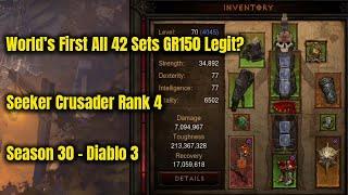 World's first All 42 Sets GR150 Done Legit? - Seeker Crusader Rank 4 Season 30 - Diablo 3