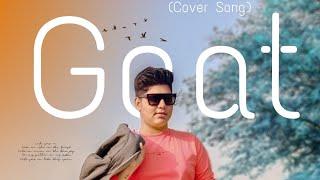 Goat ( Cover Song ) New Video /Sunny Teach &  Tips