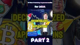 10 Most Promising Cryptocurrencies for 2024 - PART 2