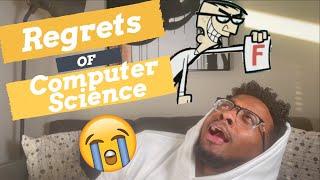 Regrets as a Computer Science Student