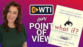 What If? Book | Our Point Of View