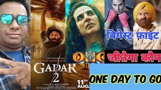 GADAR 2  VS OMG 2 .... ONE DAY TO GO